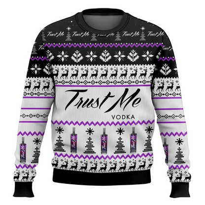 Trust Me Vodka Ugly Christmas Sweater