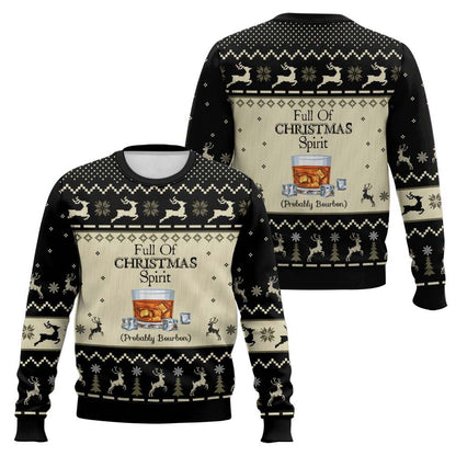 Get In The Christmas Spirit, Maybe A Whiskey Ugly Christmas Sweater